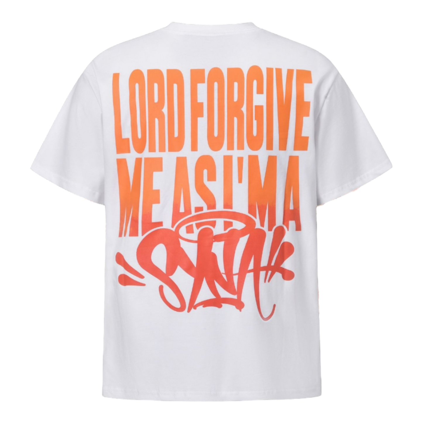 Syna World “Lord Forgive Me As I’MA “Tee 'White Orange'